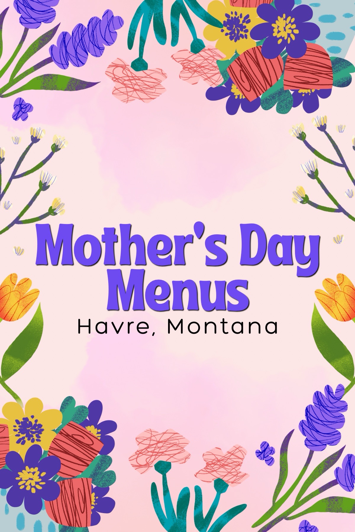 Havre Mother’s Day Menu Roundup&nbsp;2026